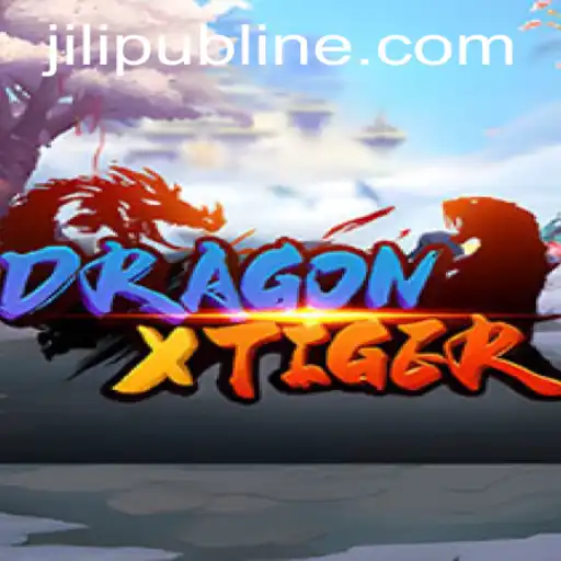 Exploring DragonXTiger: A Thrilling Gaming Experience on JILIPUB.COM